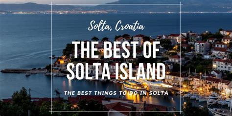Solta Travel Tips