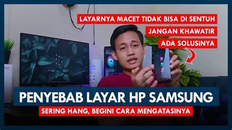 Solusi HP Samsung Hang