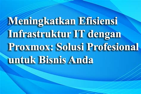 Solusi dalam Meningkatkan Infrastruktur