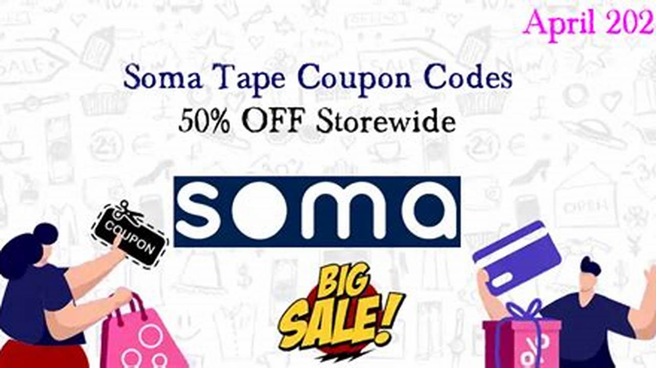 Soma Promo Code 2024