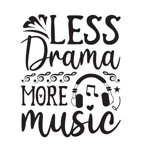 Download Some Days We Need the Music Some... SVG File - SVG Design Cut Files