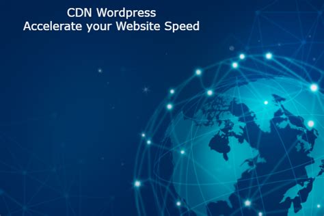 Some more High Speed CDN 2016 for WordPress