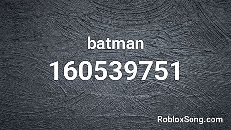 Something In The Way (From The Batman) Roblox ID - Roblox 