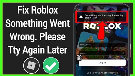 Something Went Wrong Please Try Again Later Roblox Login Error 