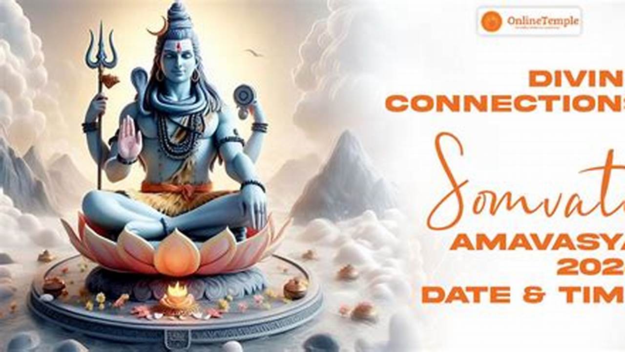 Somvati Amavasya 2024 Date And Time