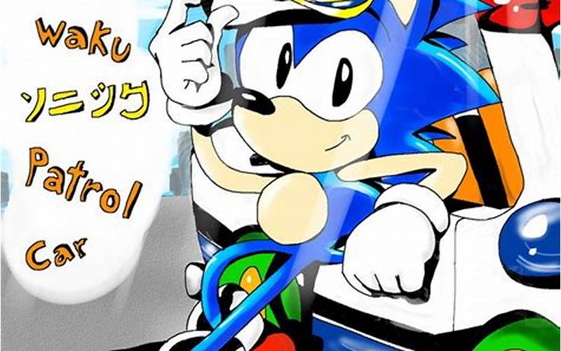 Waku Waku Sonic Patrol Car: The Ultimate Anime for Kids