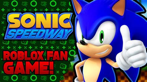 Sonic Speedway - Roblox