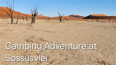 Sossusvlei Camp Setup