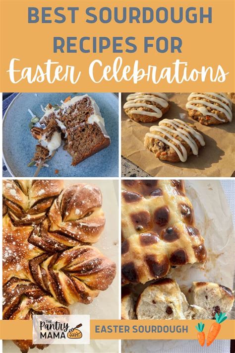 Sourdough Easter Recipes