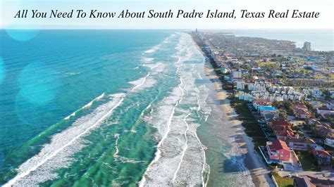 South Padre Island Texas Real Estate