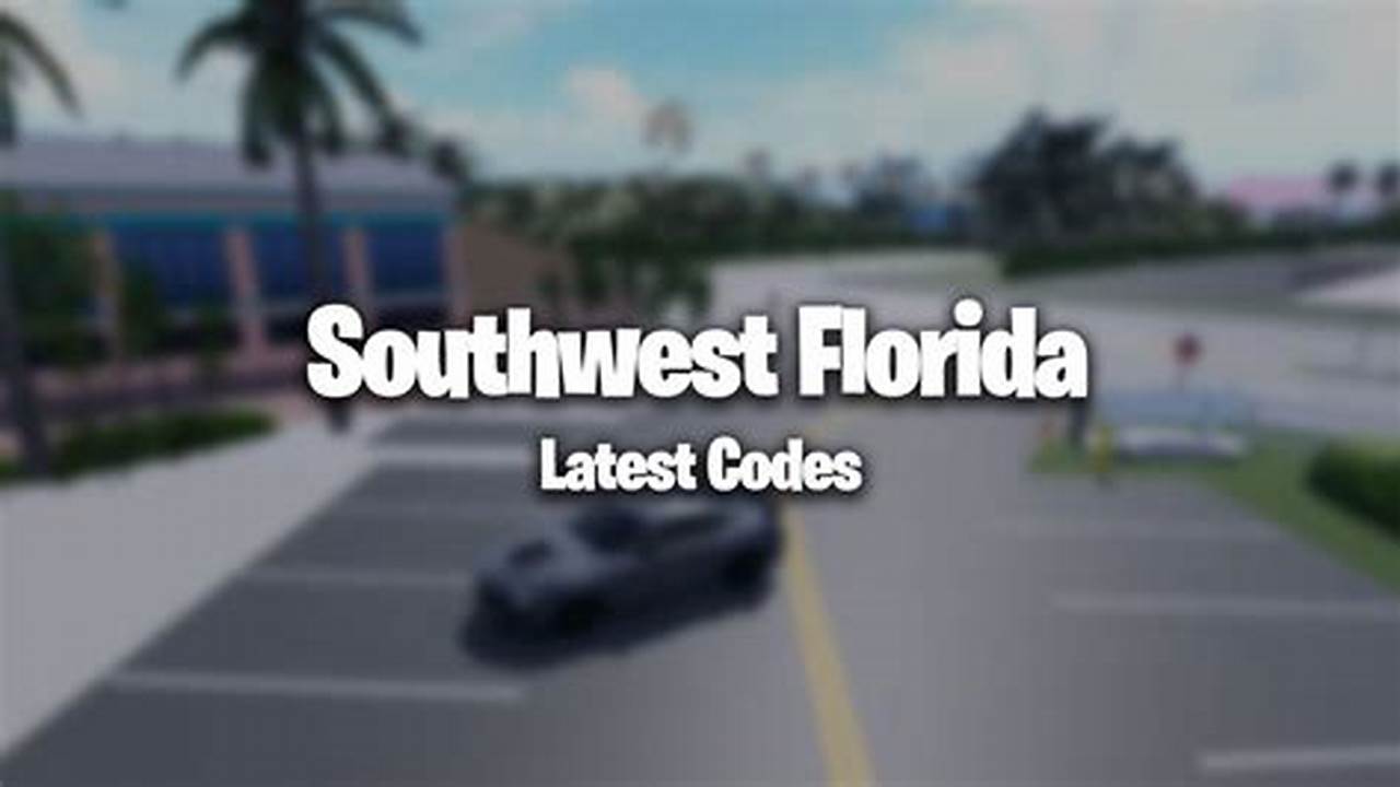 Southwest Florida Code 2024 - Cissy Sybila