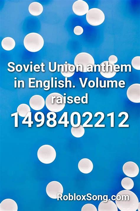 Soviet Union Anthem In English. Volume Raised Roblox ID - Roblox 