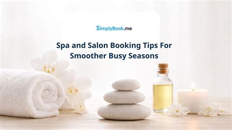 Spa Booking Tips