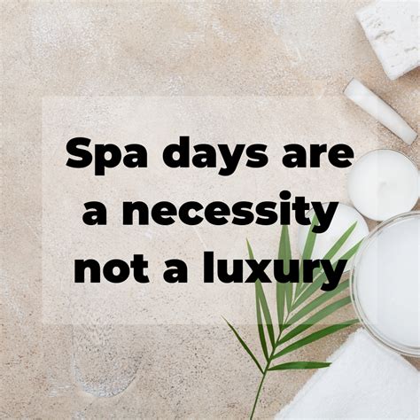 Spa Day Quotes