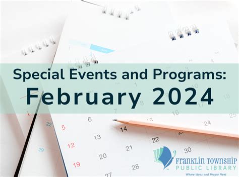 Special Events In February 2024