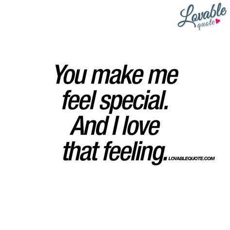 Special Feeling Quotes