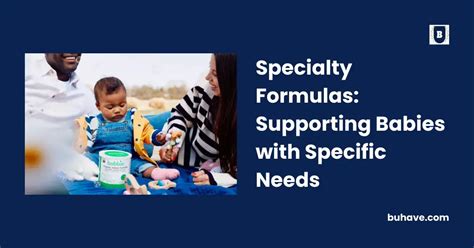 Specialized Formulas for Specific Needs