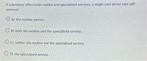 Specialized Services: When Routine Is not Enough