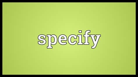 Specify Meaning In Tagalog