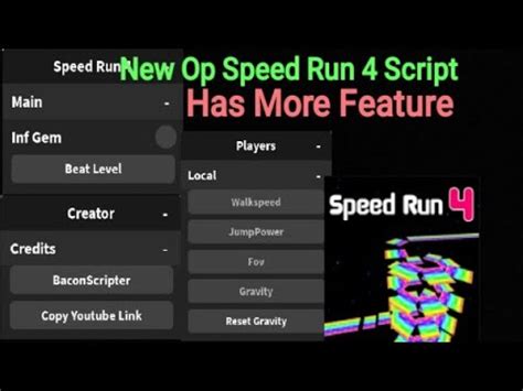 Speed Run 4 Script -2022 - PastebinScript