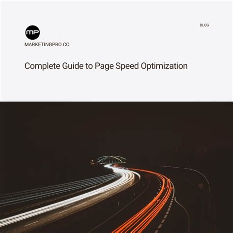 Speeding to Success: Page Speed Optimization