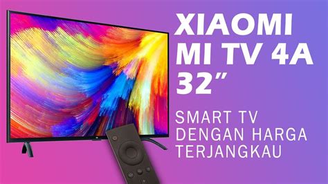 Spesifikasi Mi Tv 4 32 Inch