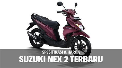 Spesifikasi Nex 2