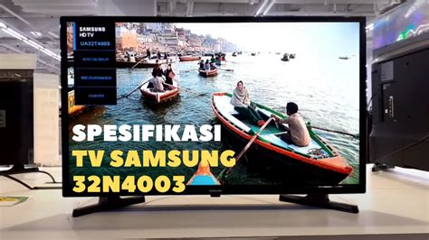 Spesifikasi Tv Samsung 32 Inch