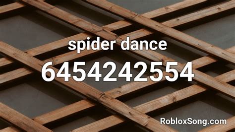 Spider Dance Roblox ID