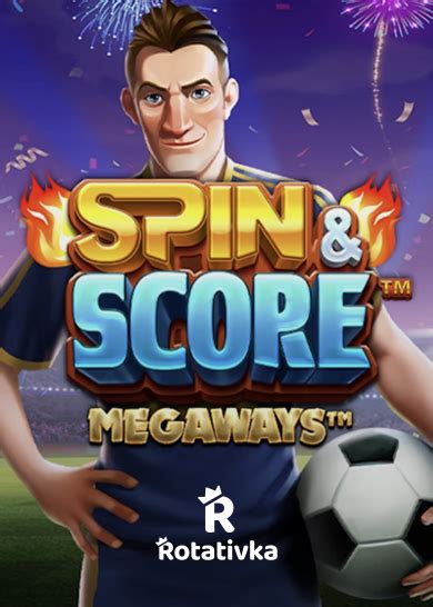 Spin & Score Megaways