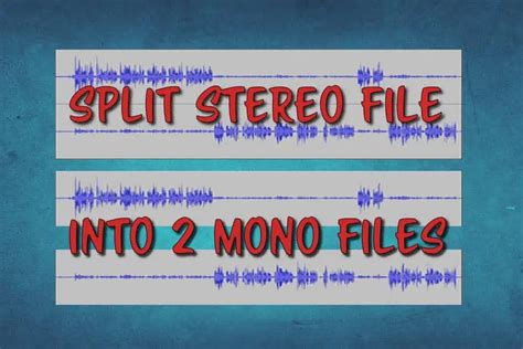 Splitting a Stereo Track Into Mono Tracks