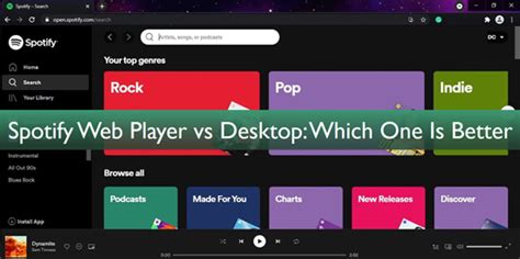 Spotify Web Player vs. Desktop App