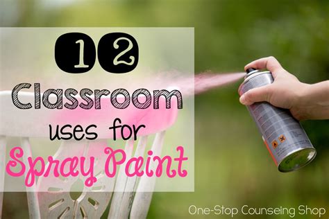 Spray Paint Classroom