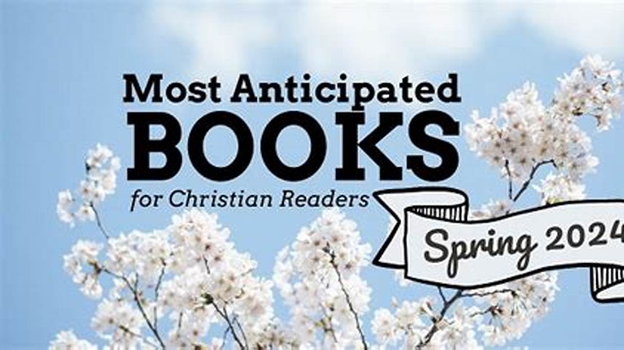 Spring 2024 Anticipated Books