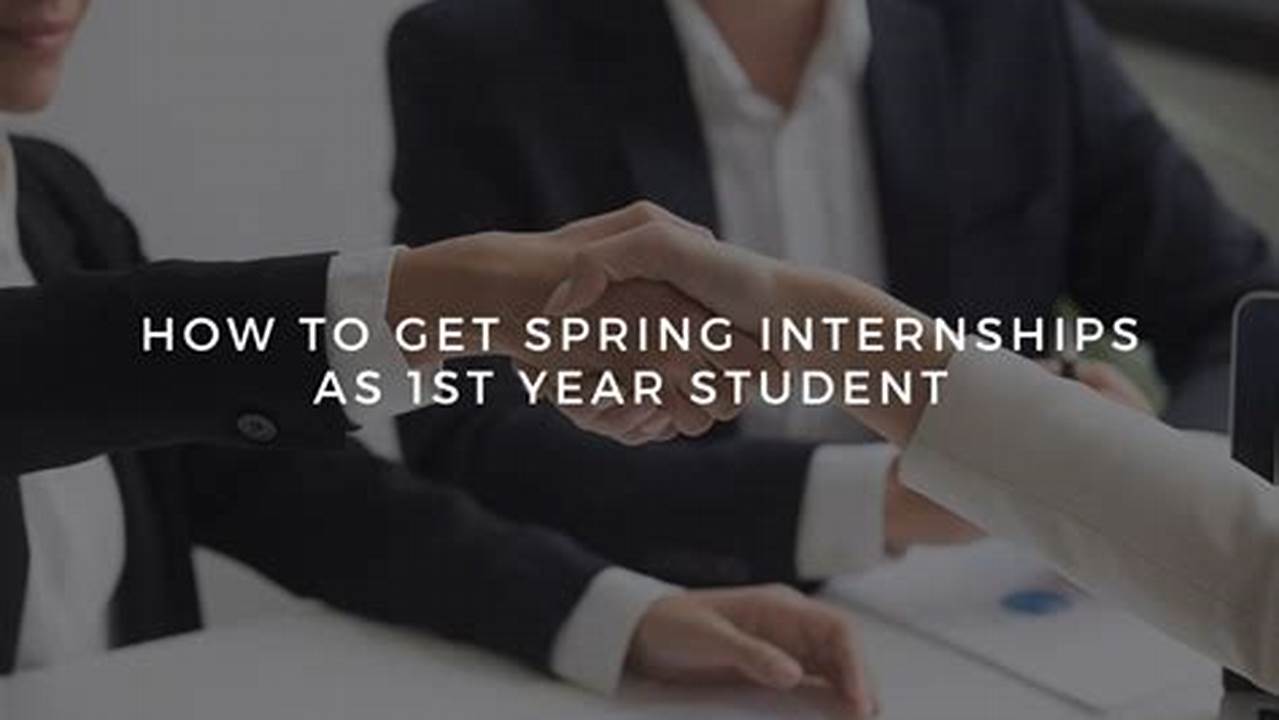 Spring 2025 Internships Newark De 2025