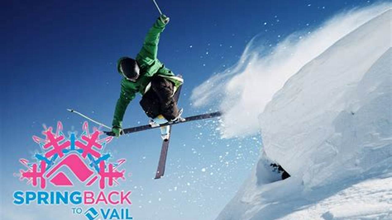 Spring Back To Vail 2024