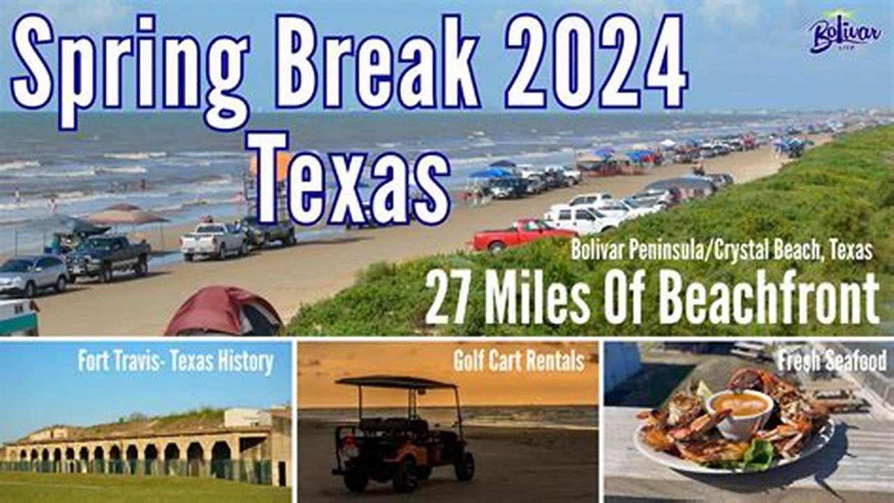 Spring Break 2025 Texas Events