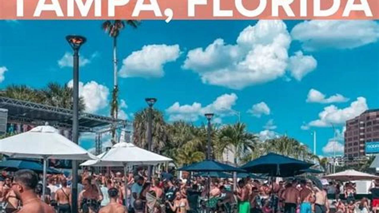 Spring Break In Tampa 2024