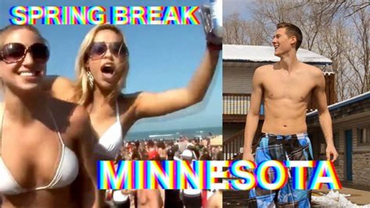 Spring Break Minnesota 2024