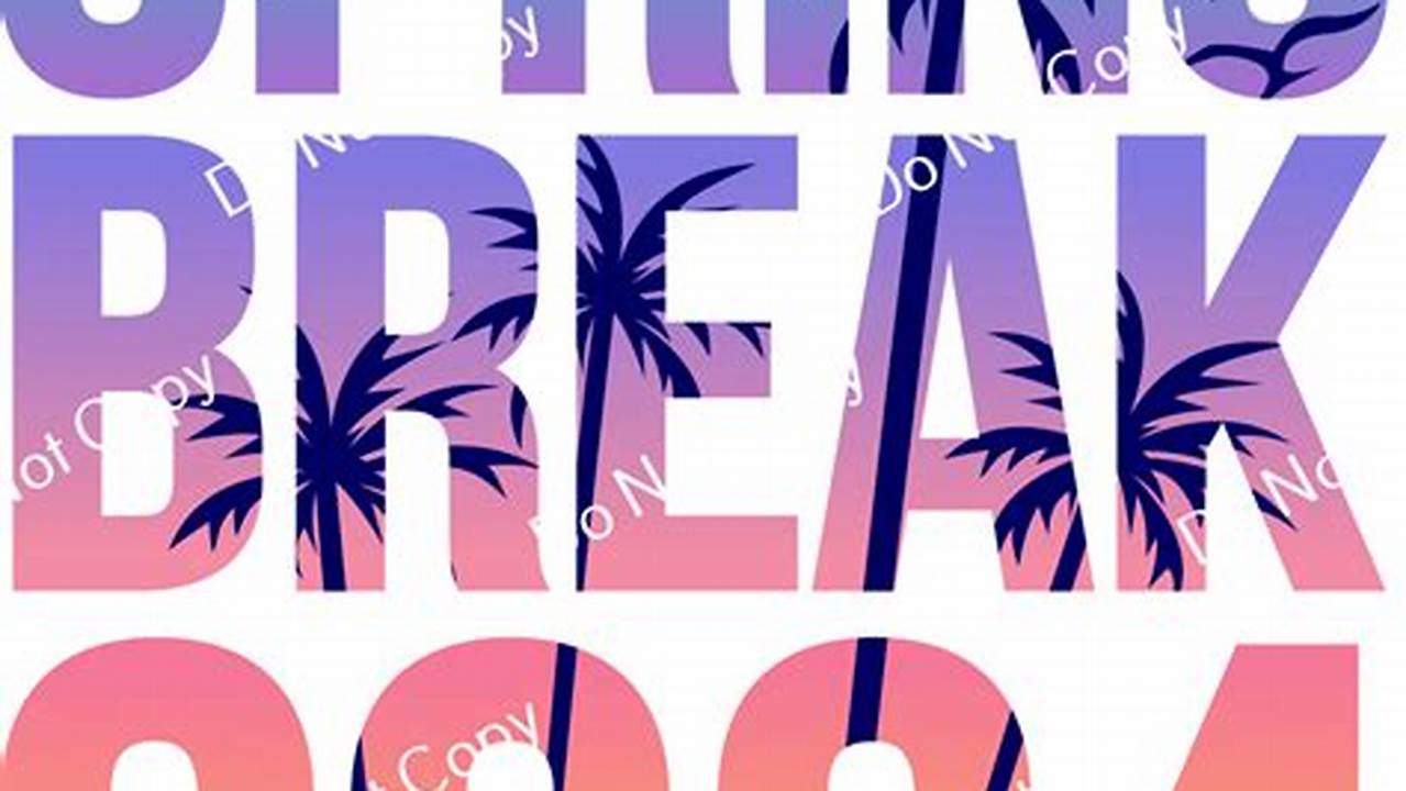 Spring Break Nau 2025