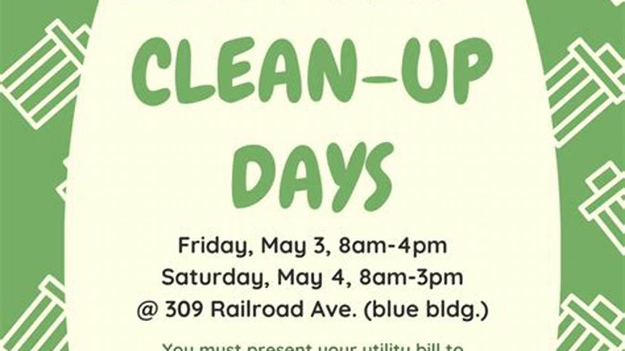 Spring Clean Up 2024 Schedule
