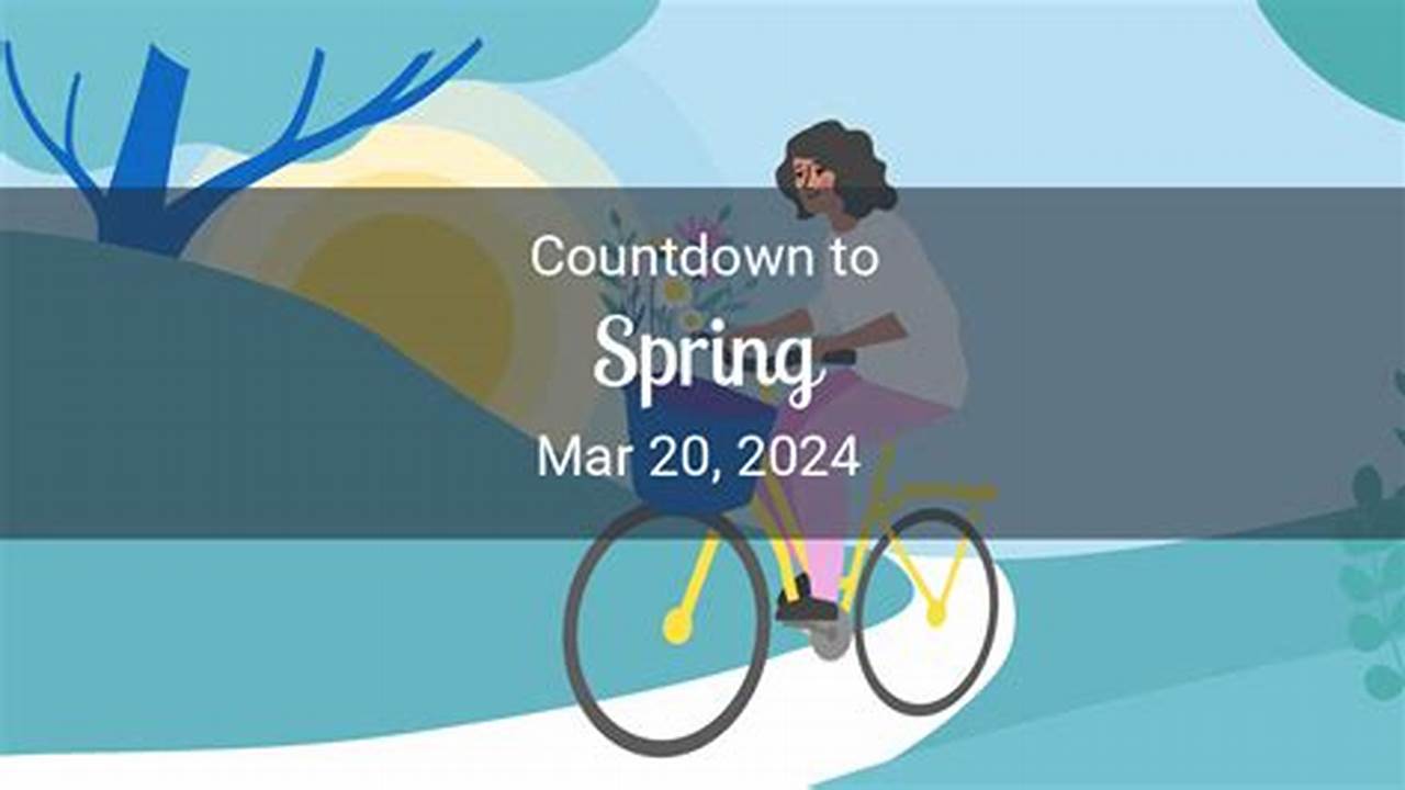 Spring Countdown 2024 Images
