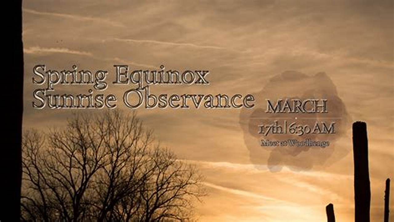 Spring Equinox 2024 Folklore And History