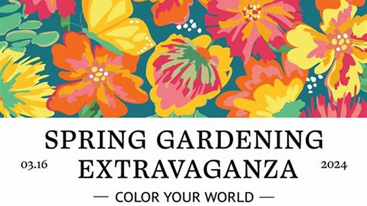 Spring Extravaganza 2024