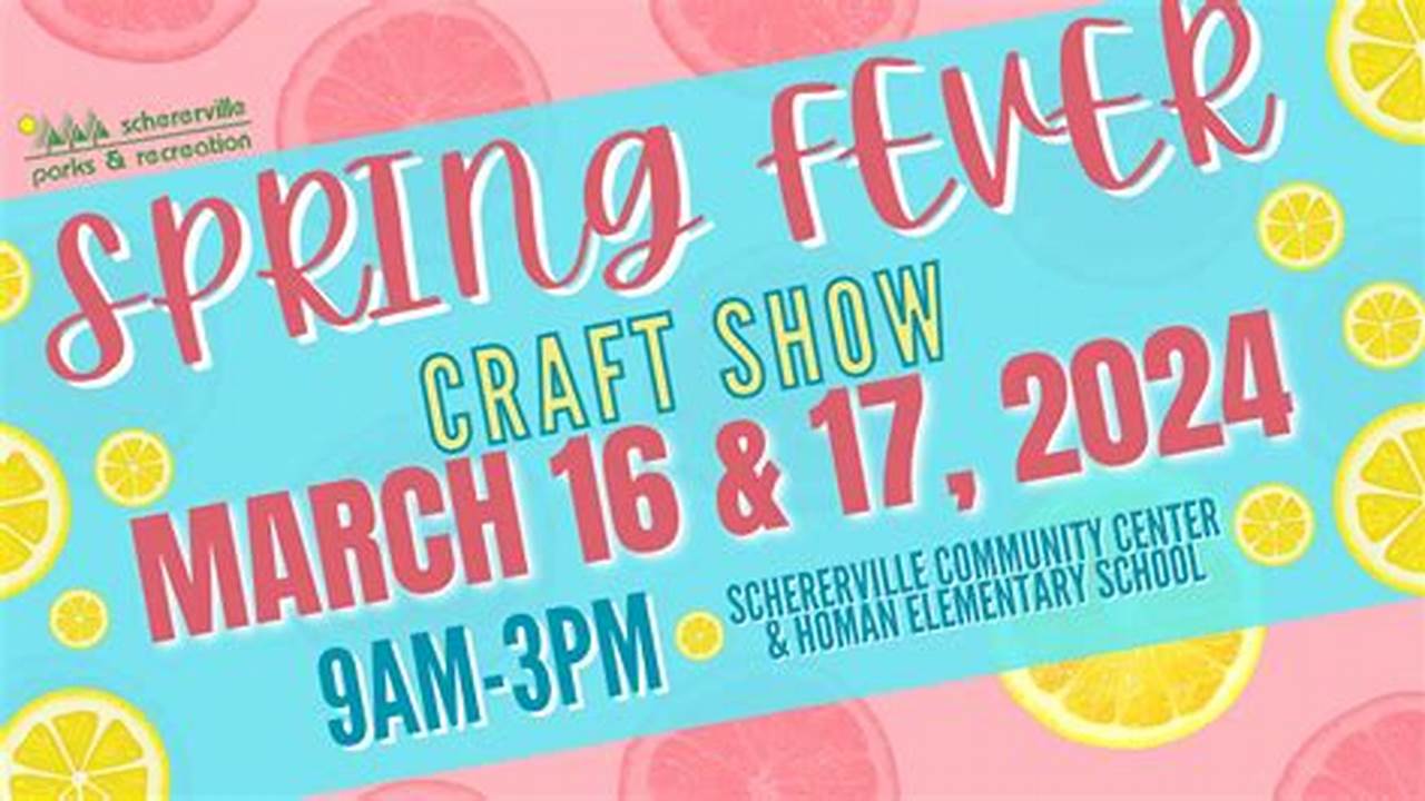 Spring Fever 2024