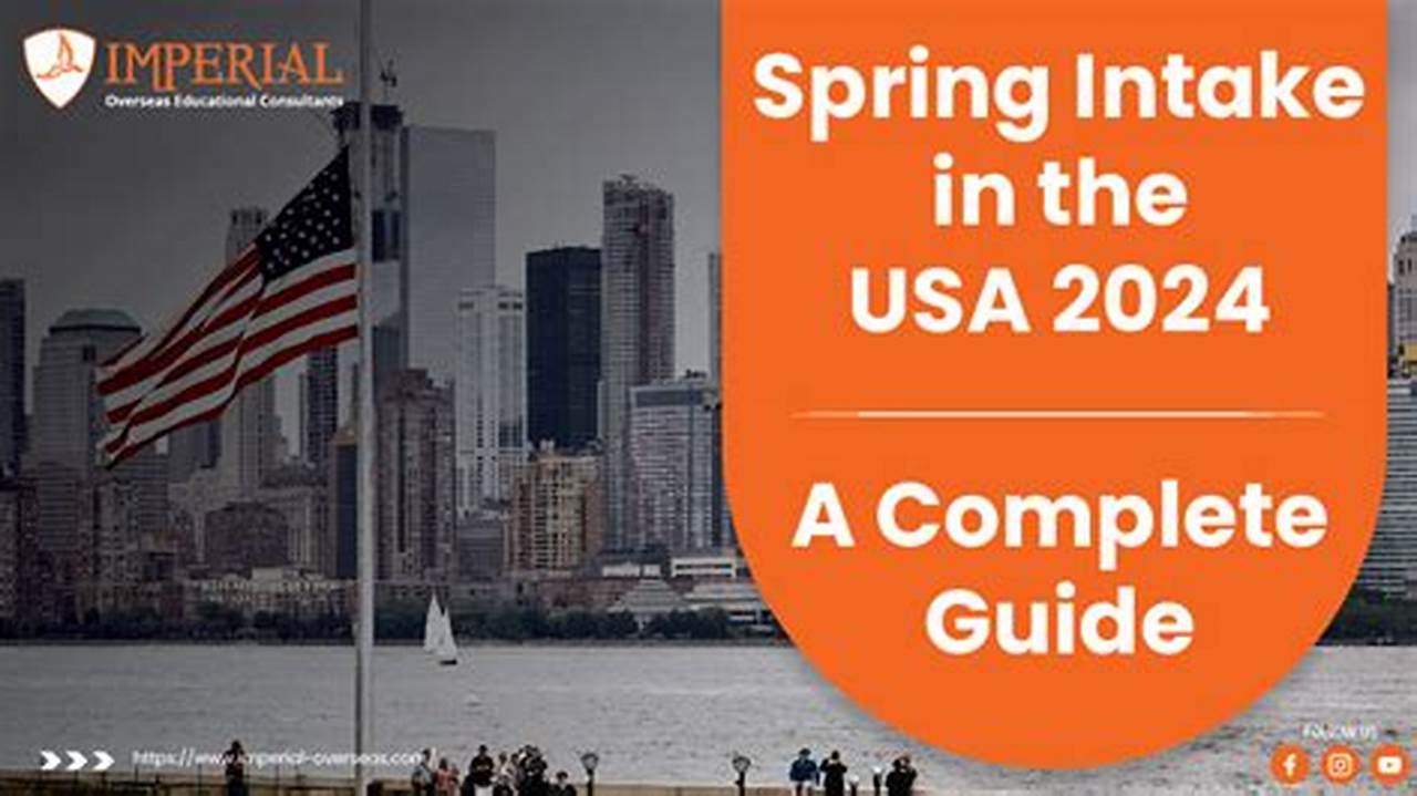 Spring Intake In The Usa., 2024