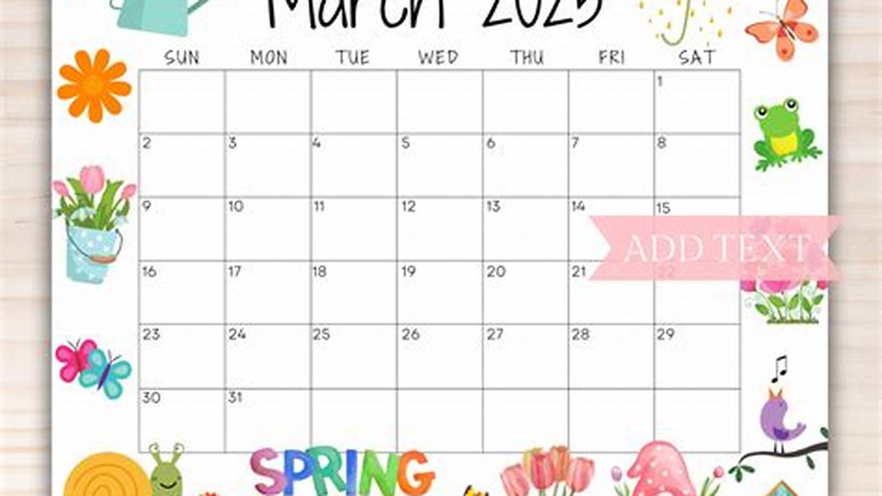 Spring March 2025 Calendar Pdf