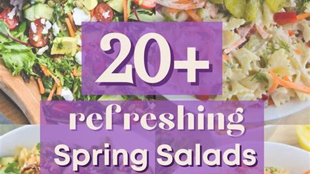Spring Salads 2025