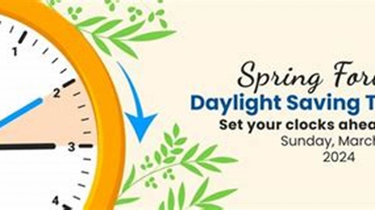Spring Savings Time 2024