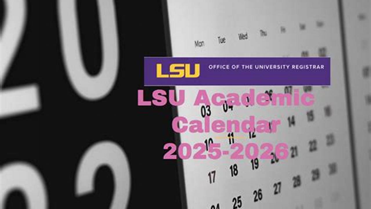 Spring Semester 2025 Lsu Deadline